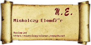 Miskolczy Elemér névjegykártya